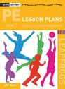 PE Lesson Plans  Year 1 Complete Teaching Programme Year 1 Photocopiable Gymnastic Activities Dance Games