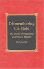 Dismembering the State