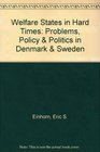 Welfare States in Hard Times Denmark and Sweden in the 1970's