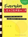 Everyday Leadership Attitudes And Actions for Respect And Success