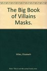 The Big Book of Villains Masks