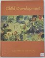 Child Development Custom Edition for Lamar University Taken From Child Development Principles and Perspectives