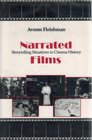 Narrated Films Storytelling Situations in Cinema History