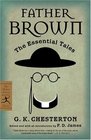 Father Brown: The Essential Tales (Modern Library Classics)
