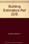 Building Estimators Ref 22/E