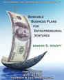 Bankable Business Plans for Entrepreneurial Ventures