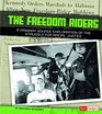 Freedom Riders A Primary Source Exploration of the Struggle for Racial Justice