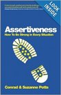 Assertiveness: How to Be Strong in Every Situation