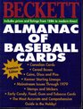 Beckett Almanac of Baseball Cards Premiere Edition Includes Prices and Listings From 1886 to Modern Times