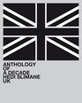 Hedi Slimane Anthology of a Decade UK