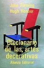Diccionario de las artes decorativas/ Dictionary of the Decorative Arts