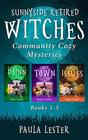 Sunnyside Retired Witches Community Cozy Mysteries Books 13