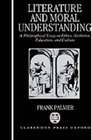 Literature and Moral Understanding A Philosophical Essay on Ethics Aesthetics Education and Culture