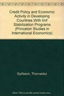 Credit Policy and Economic Activity in Developing Countries With Imf Stabilization Programs