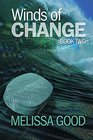 Winds of Change  Book Two