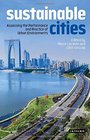Sustainable Cities Assessing the Performance and Practice of Urban Environments