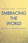 Embracing the World selected verses