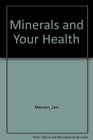 Minerals and Your Health
