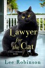 Lawyer for the Cat A Novel