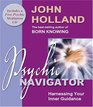 Psychic Navigator: Harnessing Your Inner Guidance with CD (Audio)
