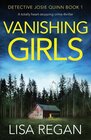 Vanishing Girls (Detective Josie Quinn, Bk 1)