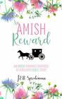 An Amish Reward: An Amish Romance Inspired by a Beloved Bible Story