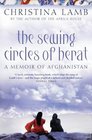 The Sewing Circles of Herat My Afghan Years