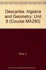 Descartes Algebra and Geometry Unit 8
