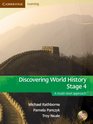 Discovering World History Stage 4 with Student CDRom Stage 4 A Multilevel Approach