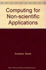 Computing for NonScientific Applications