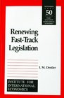 Renewing FastTrack Legislation