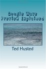 Google Wave Preview Explained A plain language guide to Google's realtime collaboration and communication web application