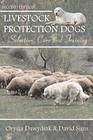 Livestock Protection Dogs Selection Care and Training