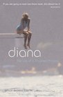 Diana The Life of a Troubled Princess