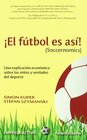 El futbol es asi