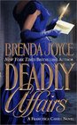 Deadly Affairs (Francesca Cahill, Bk 3)