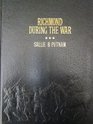 Richmond During the War: Four Years of Personal Observation (Collector's Library of the Civil War)