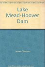 Lake MeadHoover Dam