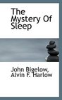 The Mystery Of Sleep