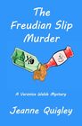 The Freudian Slip Murder A Veronica Walsh Mystery