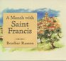 A Month with St Francis