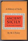 A History of Sicily Ancient Sicily to the Arab Conquest
