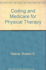 Coding and Medicare for Physical Therapy