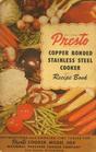 Presto Copper Bonded Stainless Steel Cooker Instructions Recipes Time Tables