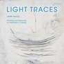 Light Traces
