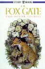 The Fox Gate