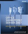 Microsoft  Office SharePoint  Server 2007 Administrator's Companion (Pro Resource Kit)