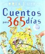 Cuentos Para 365 Dias / Stories for 365 Days