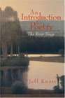 An Introduction to Poetry  The River Sings