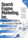 Search Engine Marketing Inc  Driving Search Traffic to Your Company's Web Site